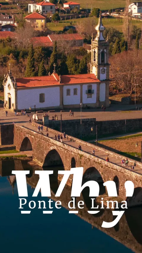 Why Ponte de Lima | Bob & Viv